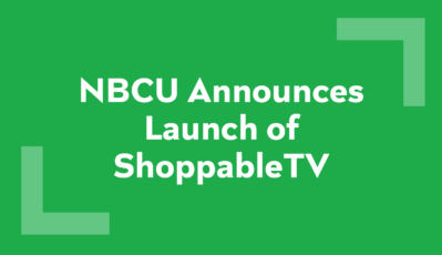 NBCUniversal Takes Commerce To The Next Level With ShoppableTV