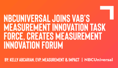 Unveiling NBCU’s Measurement Innovation Forum Partners  
