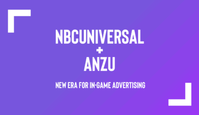NBCUniversal And Anzu Partner To Mark A New Era For In-Game Advertising
