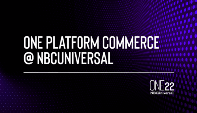 One Platform Commerce @ NBCUniversal