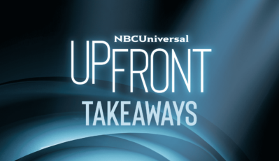 NBCU Upfront Takeaways for our Partners