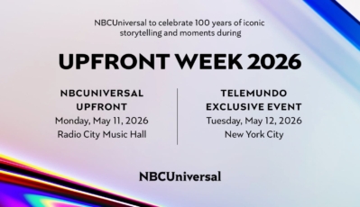 NBCUniversal to Return to Radio City Music Hall on Monday, May 11 for 2026 Upfront Presentation – Celebrating 100 Years of NBC’s Iconic Storytelling and Moments